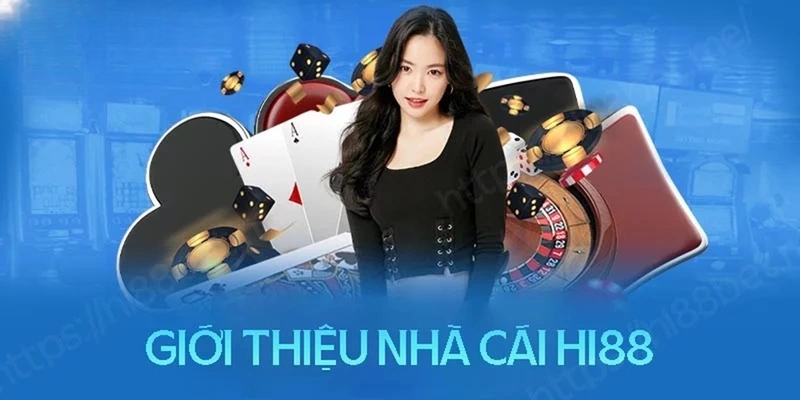 Giới thiệu nhà cái HI88